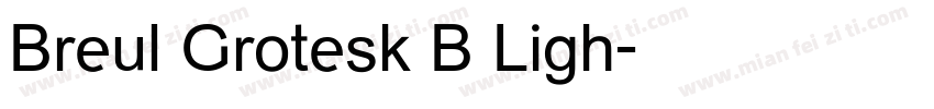 Breul Grotesk B Ligh字体转换